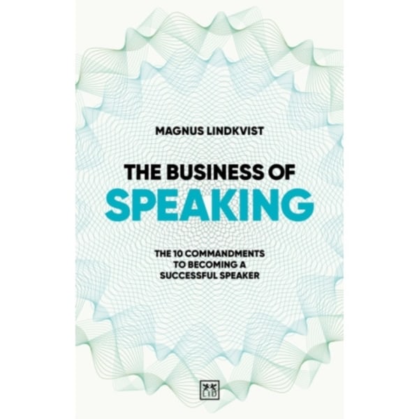 The Business of Speaking (häftad, eng)