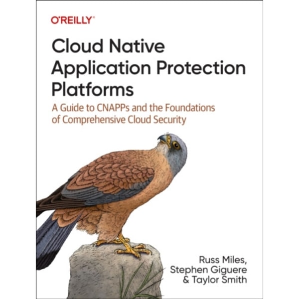 Cloud Native Application Protection Platforms (häftad, eng)