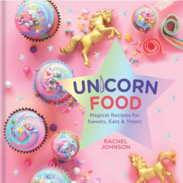 Unicorn Food (inbunden, eng)