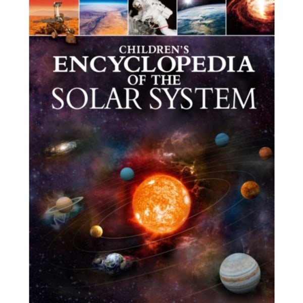 Children's Encyclopedia of the Solar System (inbunden, eng)