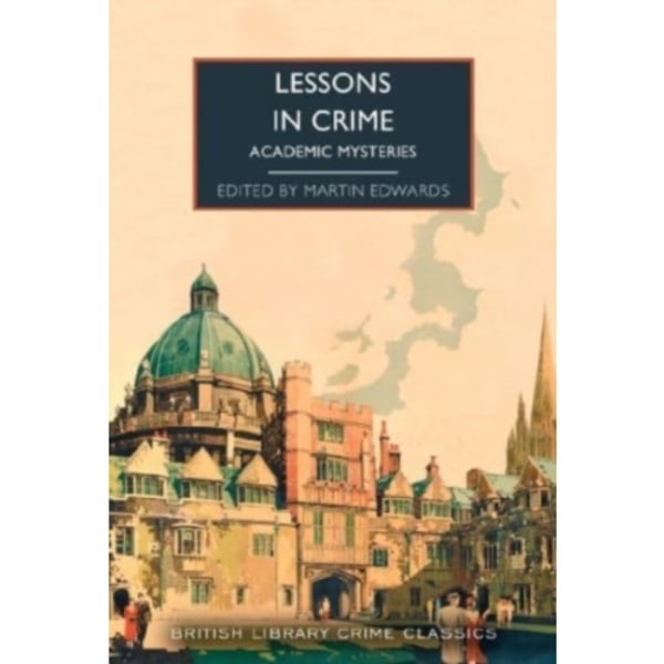 Lessons in Crime (häftad, eng)