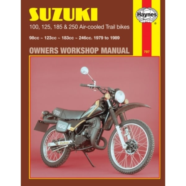 Suzuki 100, 125, 185 & 250 Air-Cooled Trail Bikes (79 - 89) (häftad, eng)