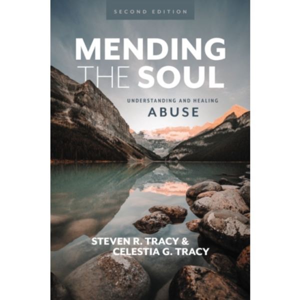 Mending the Soul, Second Edition (inbunden, eng)