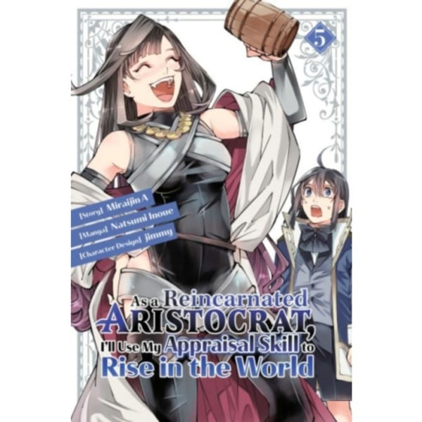 As a Reincarnated Aristocrat, I'll Use My Appraisal Skill to Rise in the World 5 (manga) (häftad, eng)