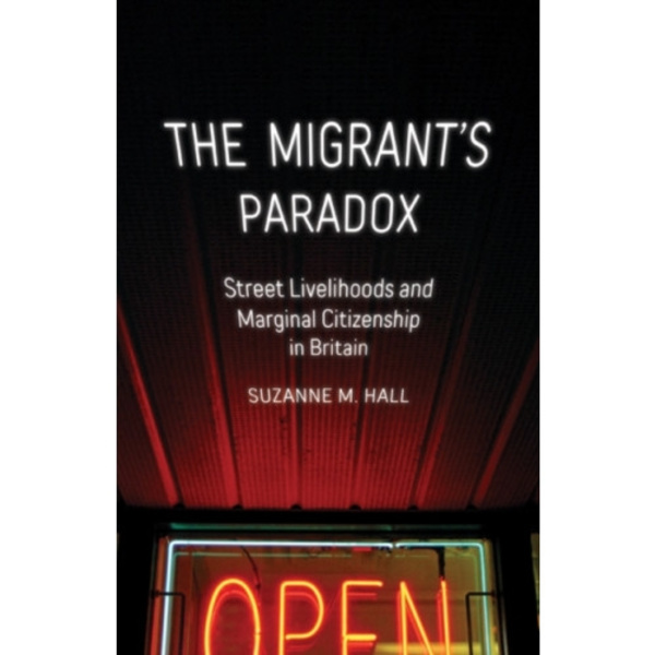 The Migrant's Paradox (häftad, eng)