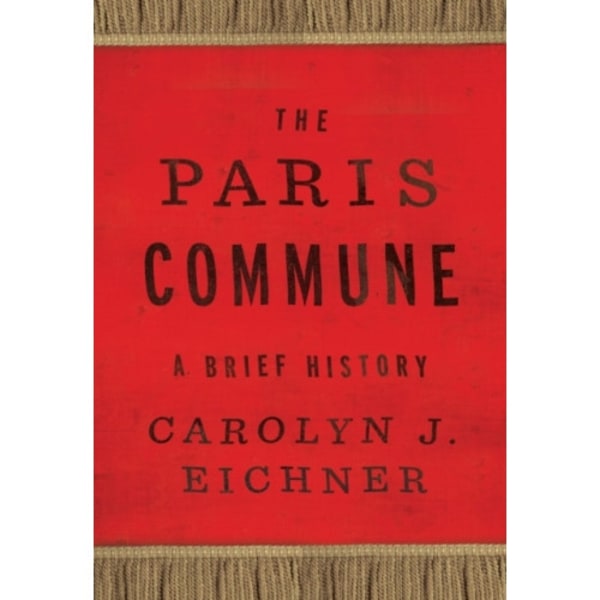 The Paris Commune (inbunden, eng)