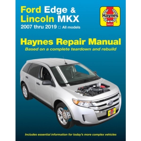 Ford Edge and Lincoln MKX (2007-2019) (USA) (häftad, eng)