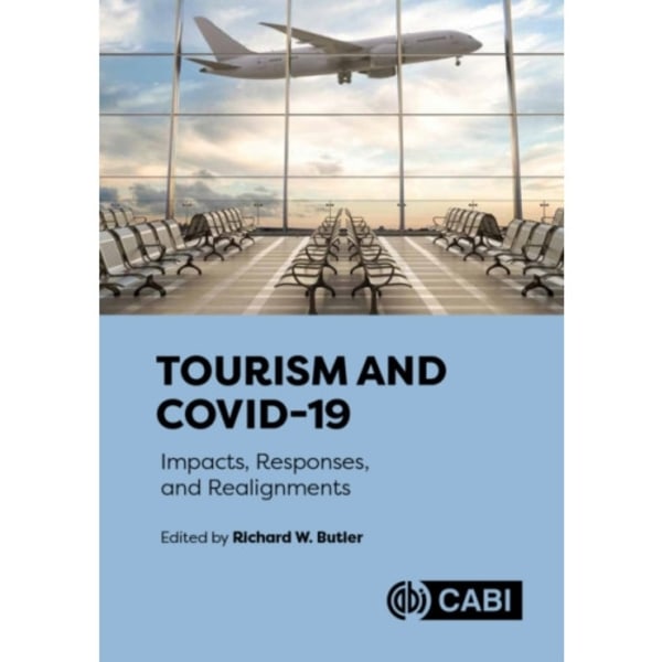 Tourism and COVID-19 (inbunden, eng)