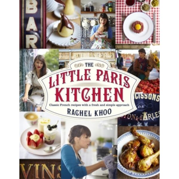 The Little Paris Kitchen (inbunden, eng)