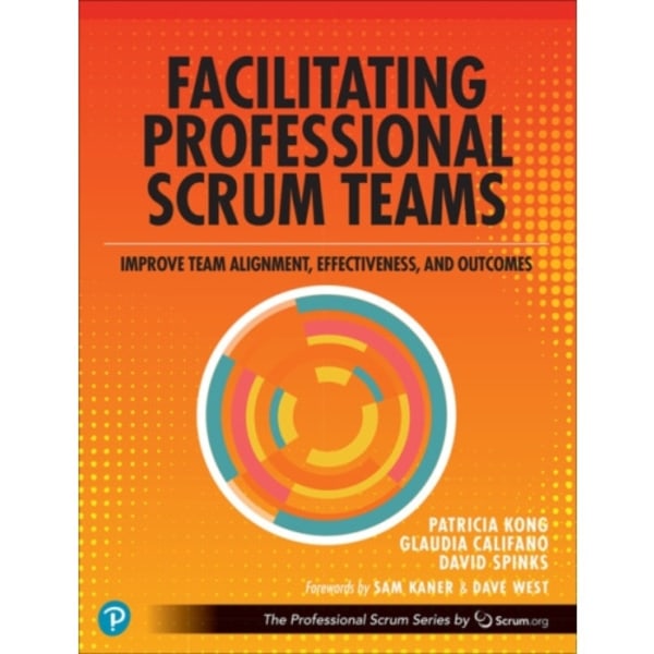 Facilitating Professional Scrum Teams (häftad, eng)