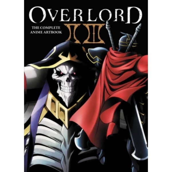 Overlord: The Complete Anime Artbook II III (häftad, eng)