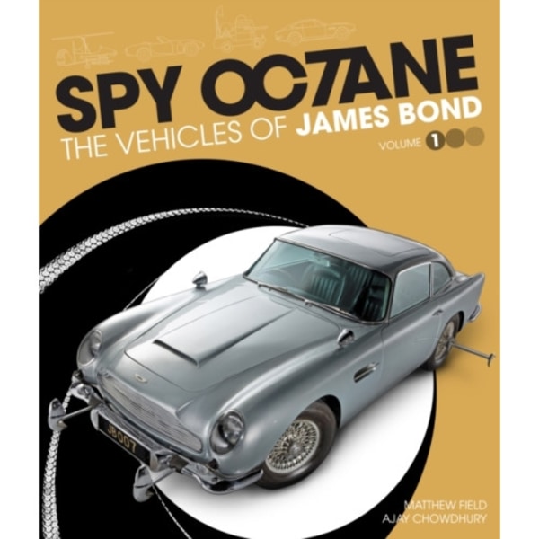 Spy Octane: The Vehicles of James Bond (inbunden, eng)