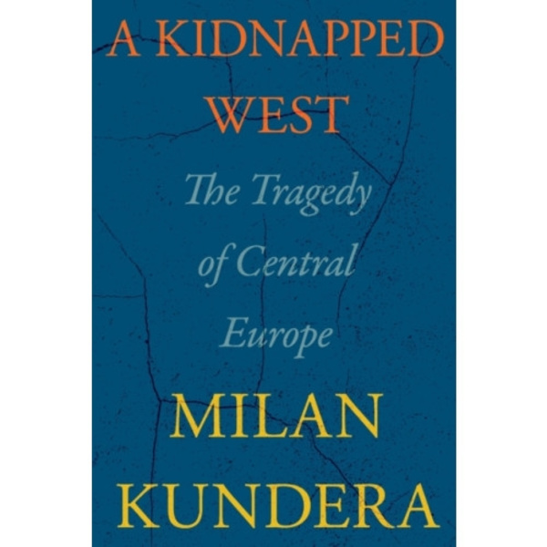A Kidnapped West (inbunden, eng)