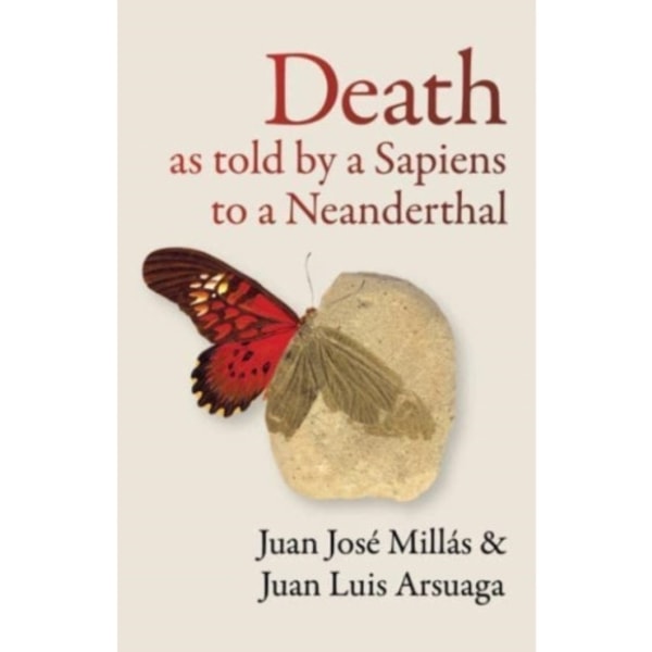 Death As Told by a Sapiens to a Neanderthal (häftad, eng)