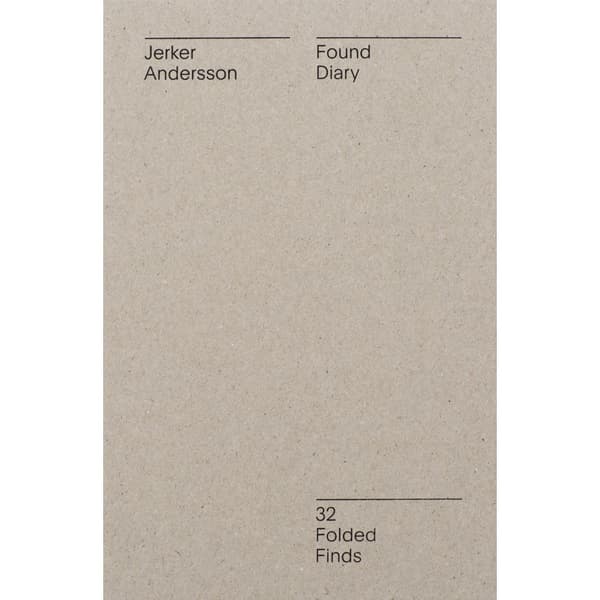 Found diary : 32 folded finds (bok, eng)