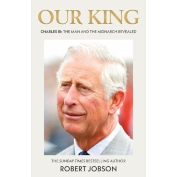 Our King: Charles III (häftad, eng)