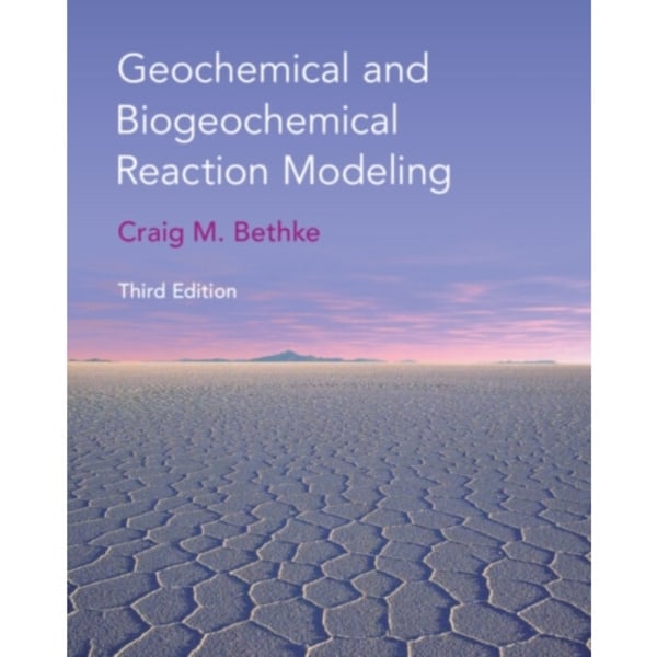 Geochemical and Biogeochemical Reaction Modeling (häftad, eng)