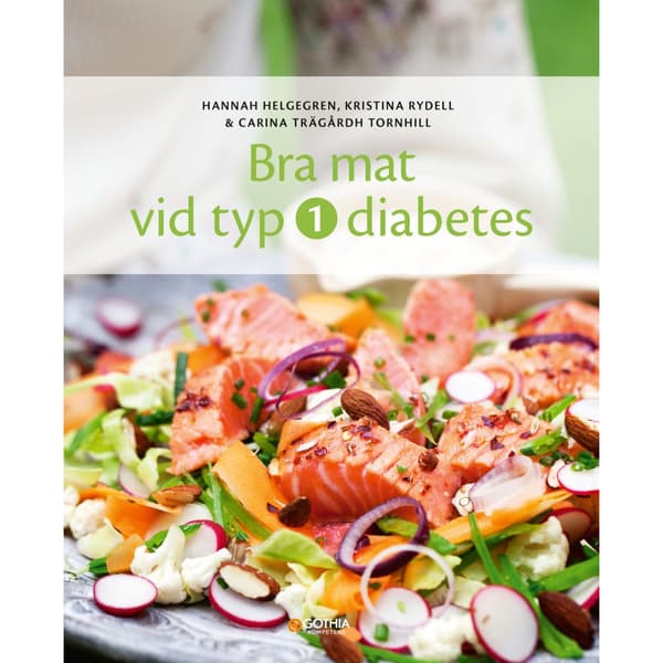 Bra mat vid typ 1-diabetes (häftad)