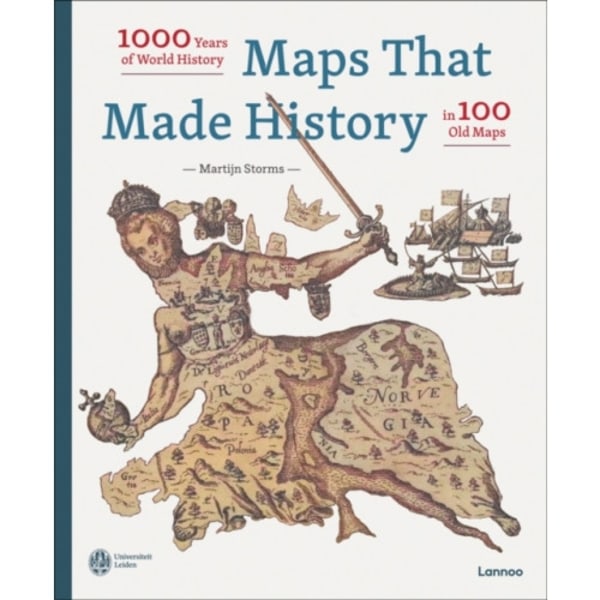 Maps that Made History (inbunden, eng)