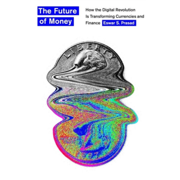 The Future of Money (inbunden, eng)