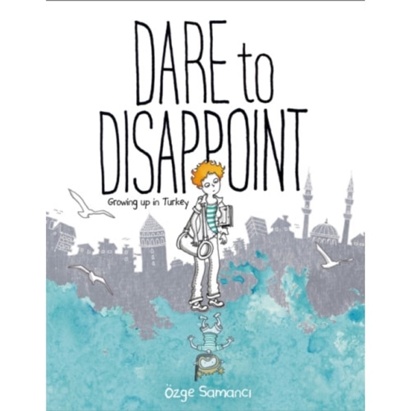 Dare to Disappoint (häftad, eng)