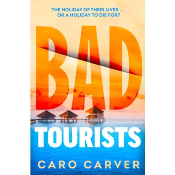 Bad Tourists (häftad, eng)