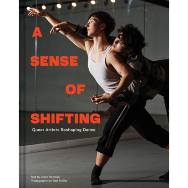 A Sense of Shifting (inbunden, eng)