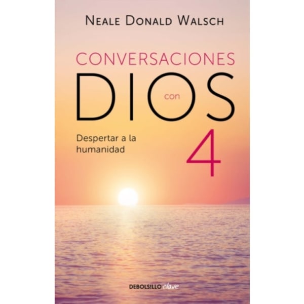 Conversaciones con Dios: Despertar a la humanidad (häftad, spa)