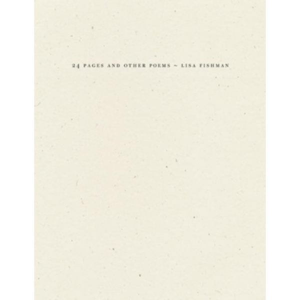 24 Pages and other poems (häftad, eng)