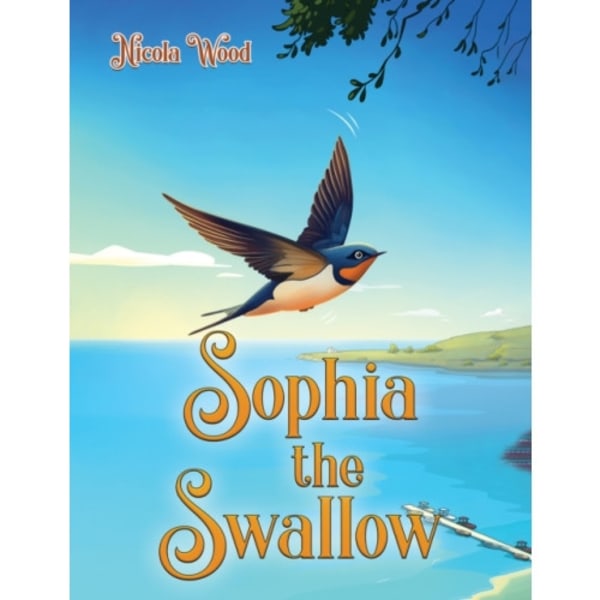 Sophia the Swallow (häftad, eng)