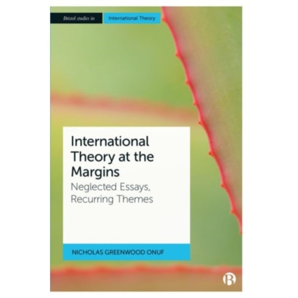 International Theory at the Margins (inbunden, eng)