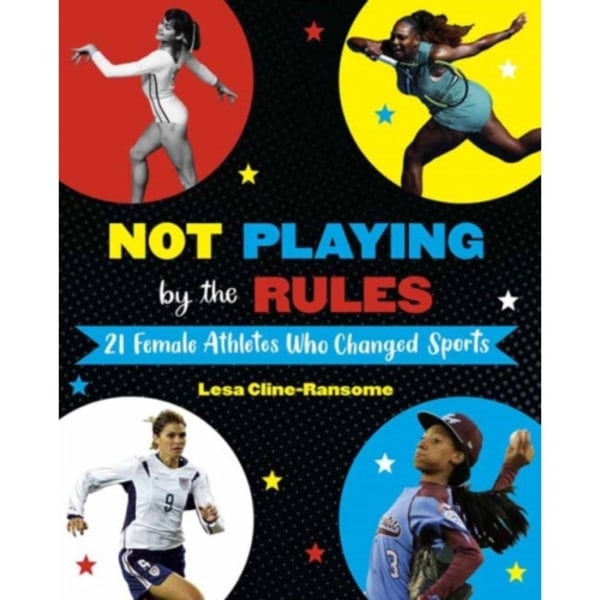 Not Playing by the Rules (inbunden, eng)