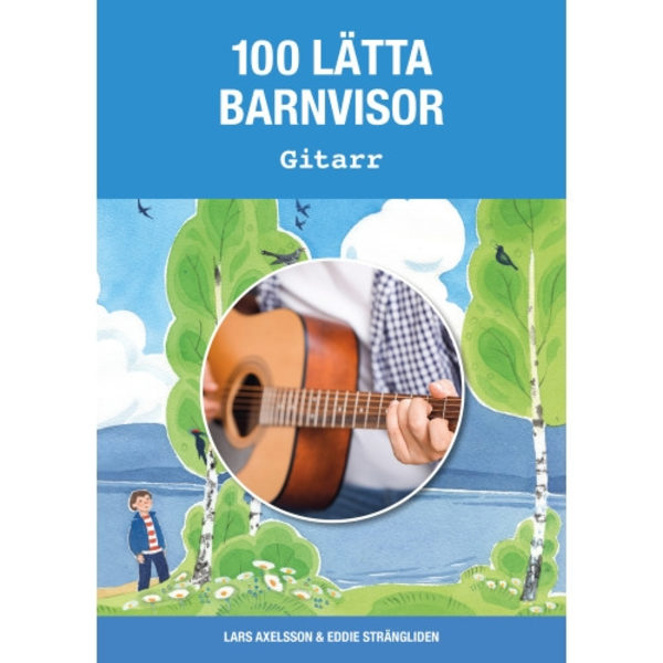 100 lätta barnvisor gitarr (häftad)
