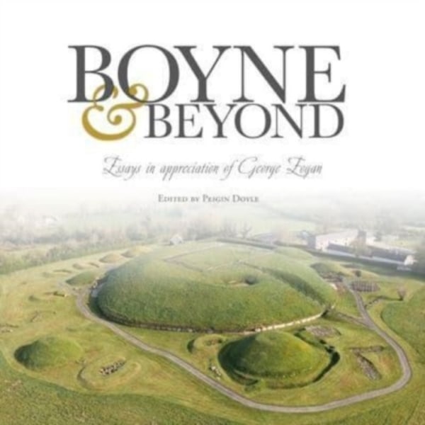 Boyne and Beyond (häftad, eng)