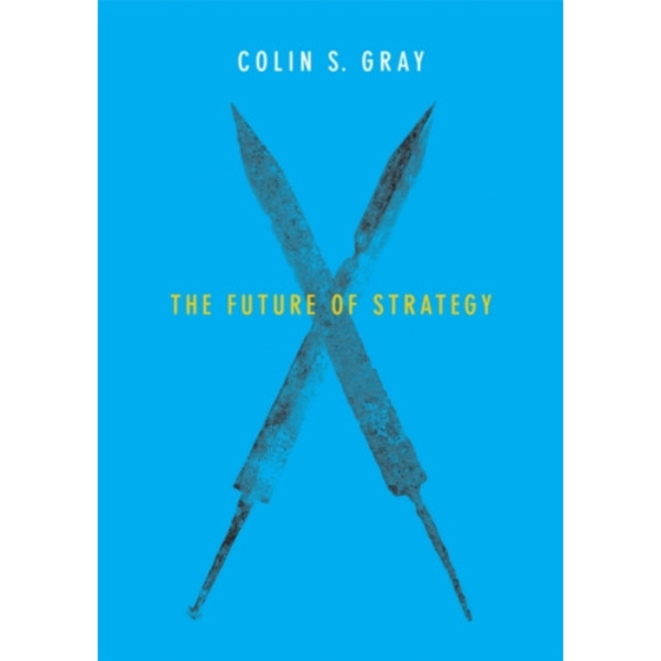 The Future of Strategy (häftad, eng)