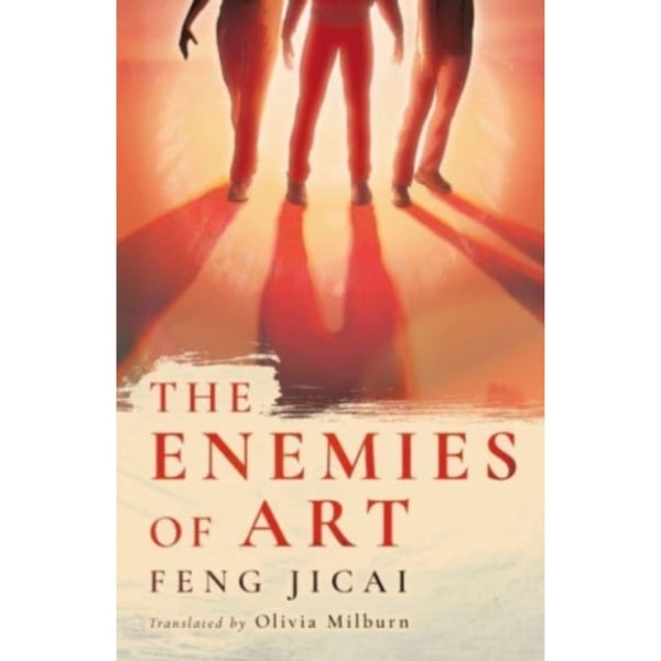 The Enemies of Art (inbunden, eng)