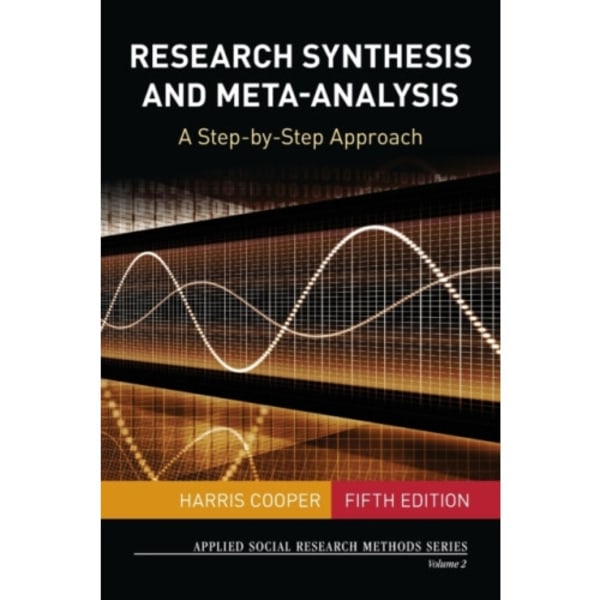 Research Synthesis and Meta-Analysis (häftad, eng)