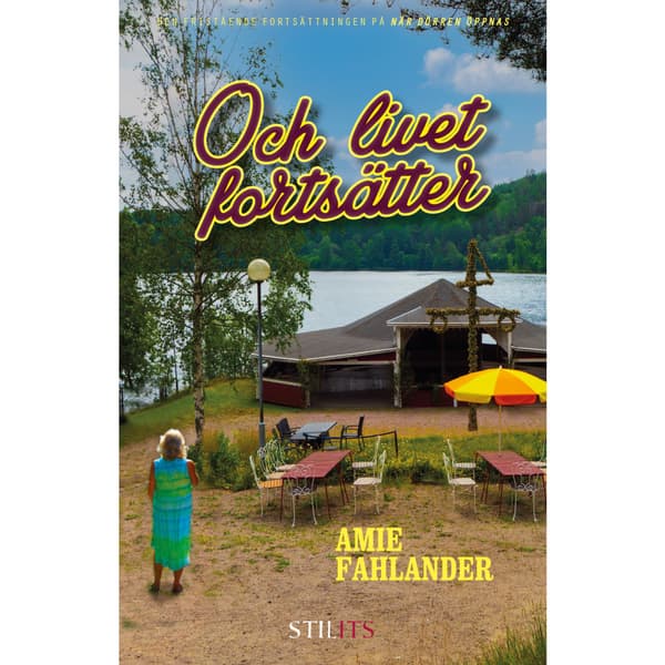 Och livet fortsätter (inbunden)