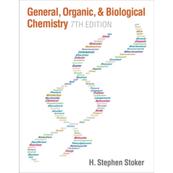 General, Organic, and Biological Chemistry (inbunden, eng)