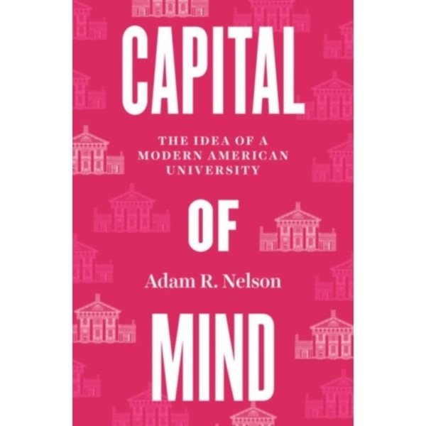 Capital of Mind (inbunden, eng)