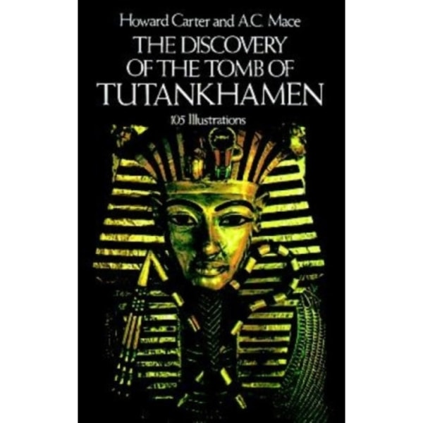 The Discovery of the Tomb of Tutankhamen (häftad, eng)