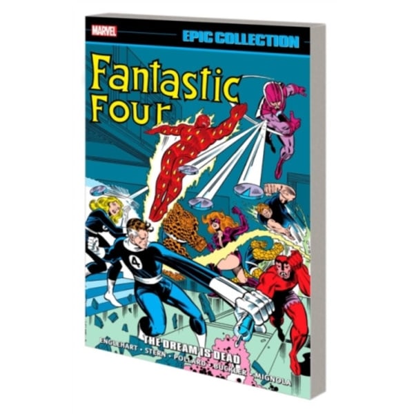 Fantastic Four Epic Collection: The Dream Is Dead (häftad, eng)