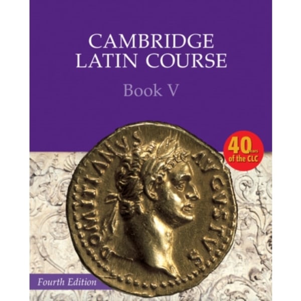 Cambridge Latin Course Book 5 Student's Book 4th Edition (häftad, eng)