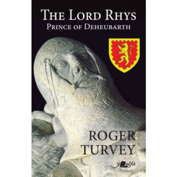 The Lord Rhys - Prince of Deheubarth (häftad, eng)