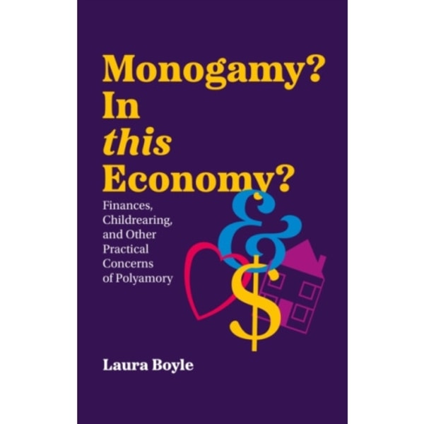 Monogamy? In this Economy? (häftad, eng)