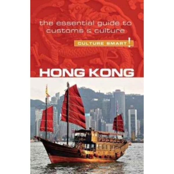 Hong Kong - Culture Smart! (häftad, eng)