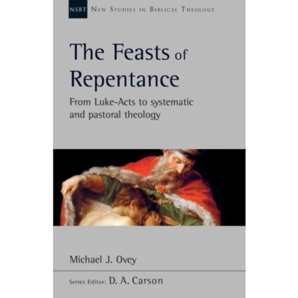 The Feasts of Repentance (häftad, eng)