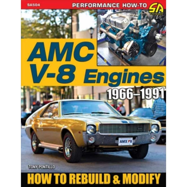 AMC V-8 Engines 1966–1991 (häftad, eng)