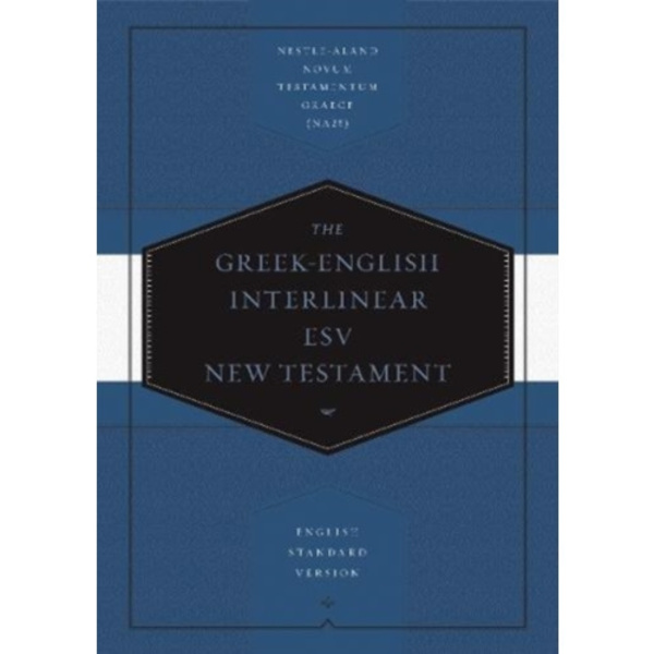 Greek-English Interlinear ESV New Testament (inbunden, eng)
