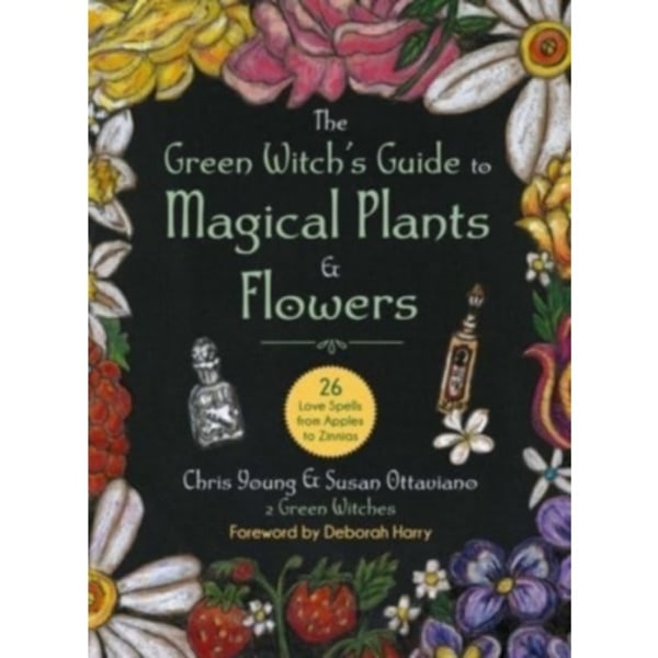 The Green Witch's Guide to Magical Plants & Flowers (inbunden, eng)